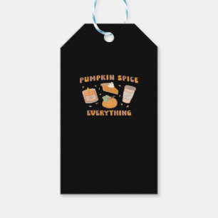 Pumpkin Spice Everything Funny Autumn Gift Tags