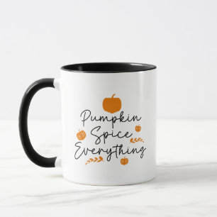 Pumpkin Spice Everything Mug