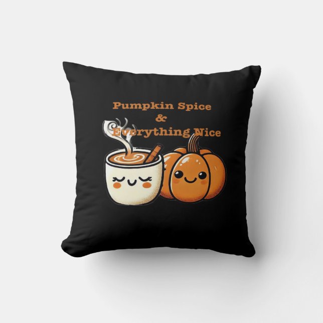Pumpkin Spice & Everything Nice - Autumn Fall Cushion (Front)