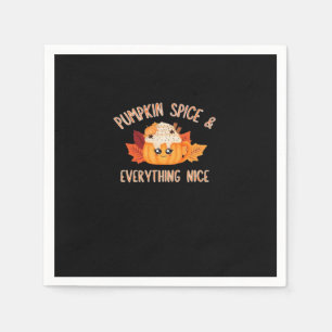 Pumpkin Spice Everything Nice Classic Quote Meme Napkin