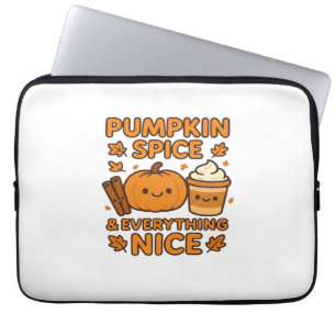 Pumpkin Spice & Everything Nice – Cozy Autumn Fall Laptop Sleeve