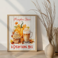 Pumpkin Spice & Everything Nice – Fall