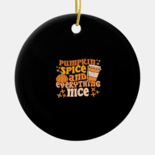 Pumpkin Spice & Everything Nice Fall Season Ceramic Tree Decoration