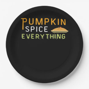 Pumpkin Spice & Everything Nice Halloween Quote De Paper Plate