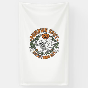 Pumpkin Spice Everything Nice Halloween Skeleton V Banner