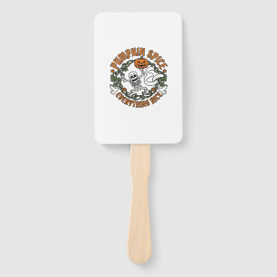 Pumpkin Spice Everything Nice Halloween Skeleton V Hand Fan