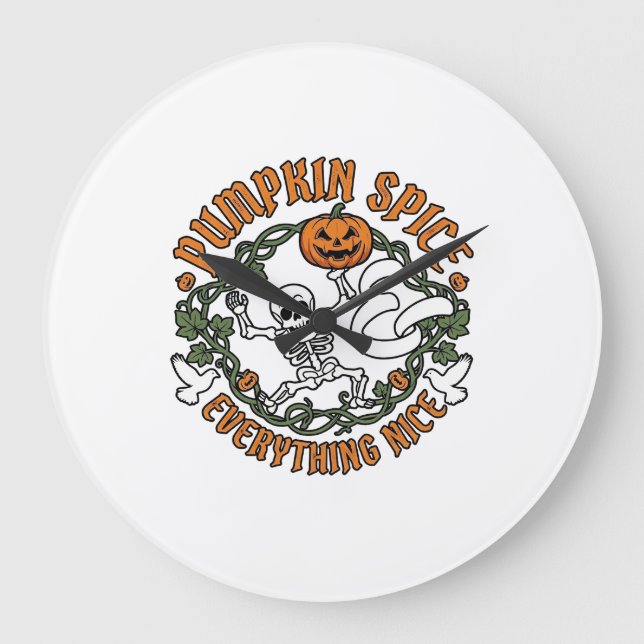 Pumpkin Spice Everything Nice Halloween Skeleton V Large Clock (Front)
