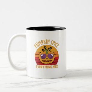 Pumpkin Spice Everything Nice - Halloween Two-Tone Coffee Mug