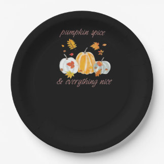 Pumpkin Spice & Everything Nice Meme Slogan Paper Plate