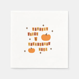 Pumpkin Spice & Everything Nice - Quote Vibes Napkin