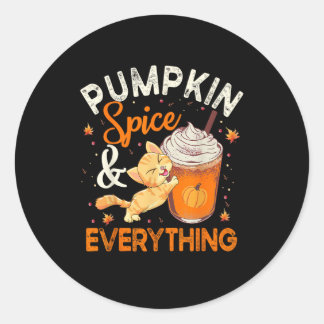 Pumpkin Spice Everything Shirt Cat Lover Cute Autu Classic Round Sticker