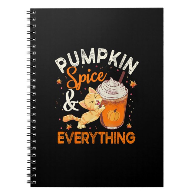 Pumpkin Spice Everything Shirt Cat Lover Cute Autu Notebook (Front)