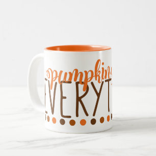 Pumpkin Spice Everything Typography Two-Tone Coffee Mug