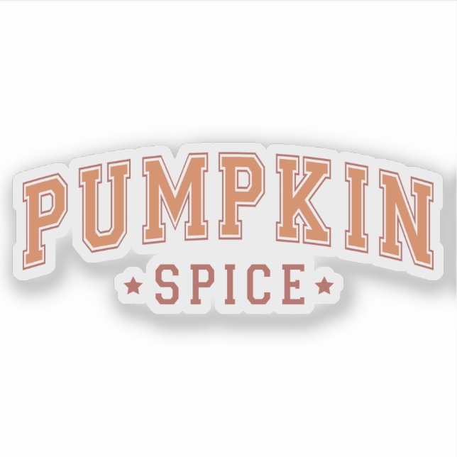 Pumpkin Spice | Fall | Custom-Cut Vinyl  (Front)