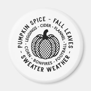 Pumpkin Spice - Fall Leaves - Sweater Weather Magnet