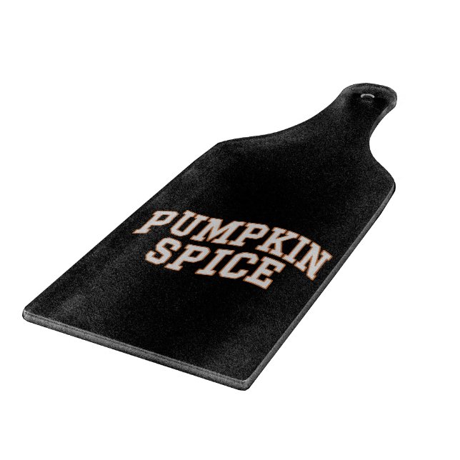 Pumpkin Spice Fall Shirt Thanksgiving  Cutting Board (Corner)
