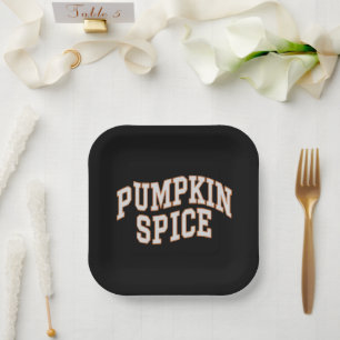 Pumpkin Spice Fall Shirt Thanksgiving  Paper Plate