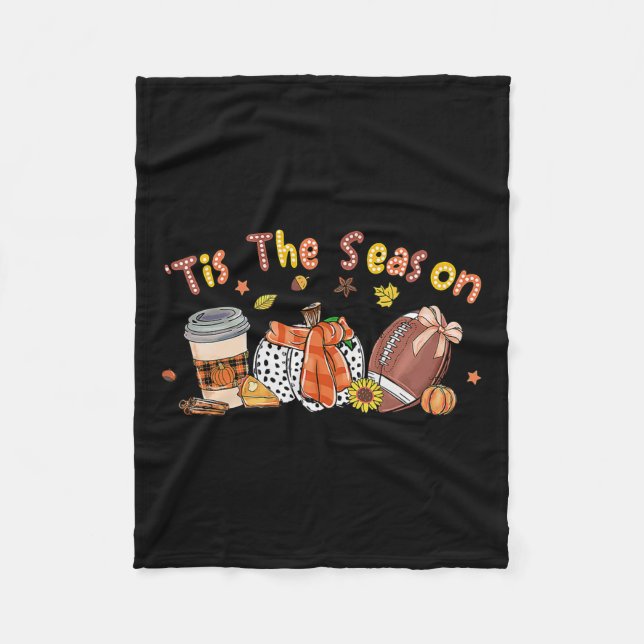 Pumpkin Spice Football Tis The Season Fall Thanksg Fleece Blanket (Front)