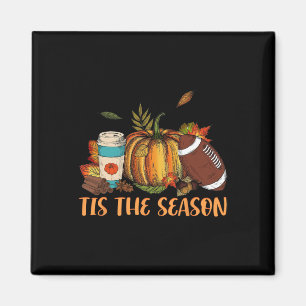 Pumpkin Spice Football Tis The Season Fall Thanksg Magnet