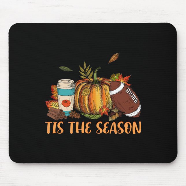 Pumpkin Spice Football Tis The Season Fall Thanksg Mouse Mat (Front)