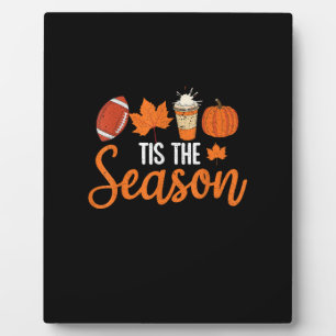 Pumpkin Spice Football Tis The Season Fall Thanksg Plaque
