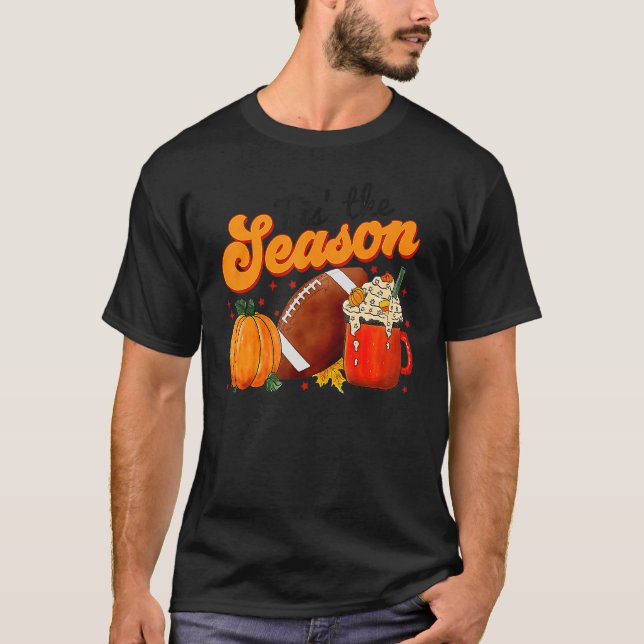 Pumpkin Spice Football Tis The Season Fall Thanksg T-Shirt (Front)