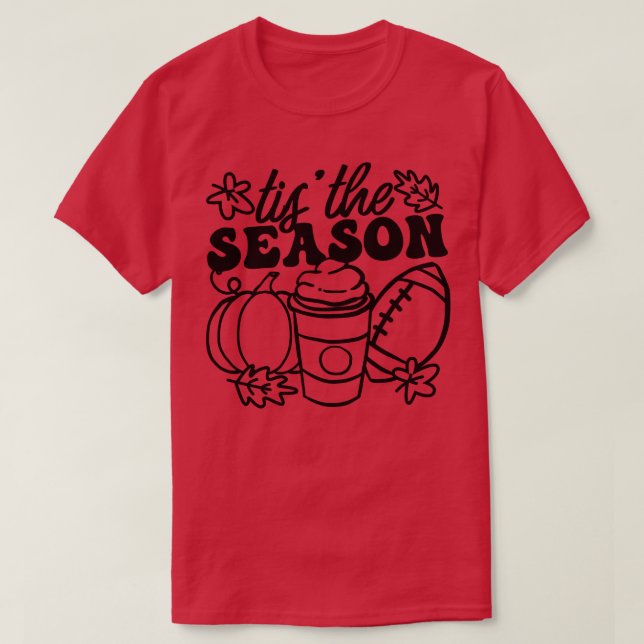 Pumpkin Spice Football Tis The Season Fall Thanksg T-Shirt (Design Front)