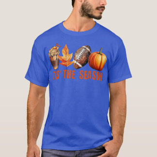Pumpkin Spice Football Tis The Season Fall Thanksg T-Shirt