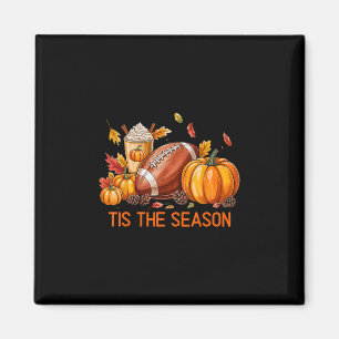 Pumpkin Spice Footll Tis The Season Fall Thanksgiv Magnet