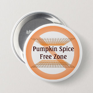 Pumpkin Spice Free Zone 7.5 Cm Round Badge