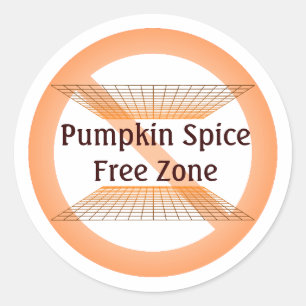 Pumpkin Spice Free Zone Classic Round Sticker