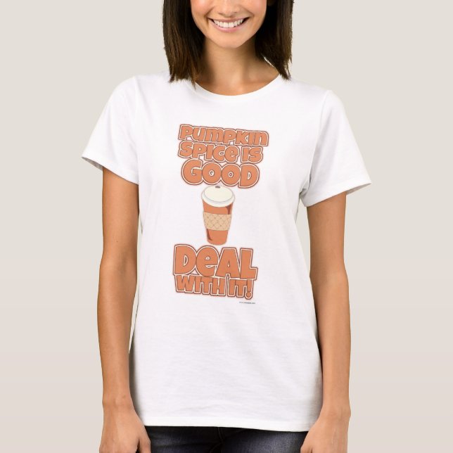 Pumpkin Spice Funny Cute Cartoon Slogan T-Shirt (Front)