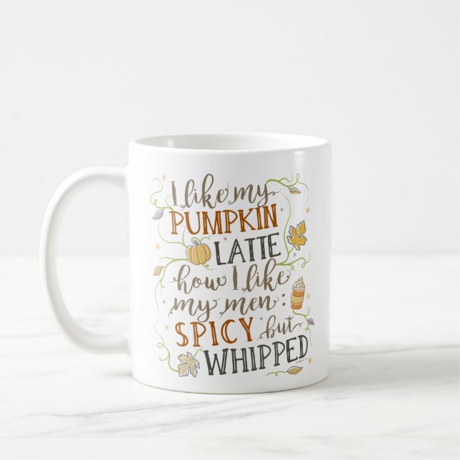 Pumpkin Spice Funny Latte Joke for Women Autumn Coffee Mug (Left)