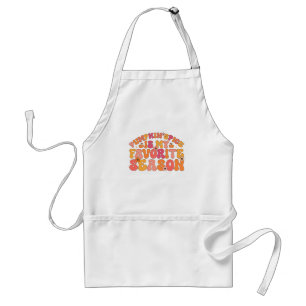 Pumpkin Spice is My Favourite Season Standard Apron