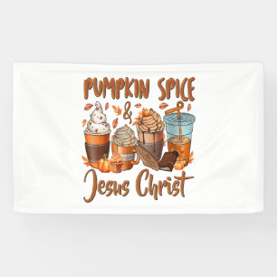 Pumpkin Spice Jesus Christ Banner