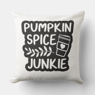 Pumpkin Spice Junkie - Autumn Latte Lover Gift Cushion