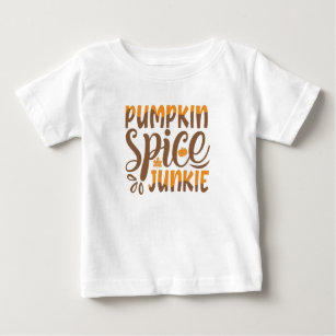 Pumpkin Spice Junkie Baby T-Shirt