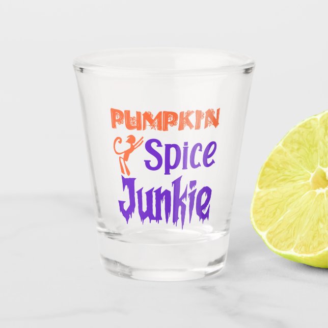 Pumpkin Spice Junkie - Funny Fall Coffee Gift Shot Glass (Front)