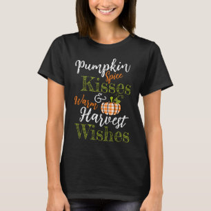 Pumpkin Spice Kisses  T-Shirt
