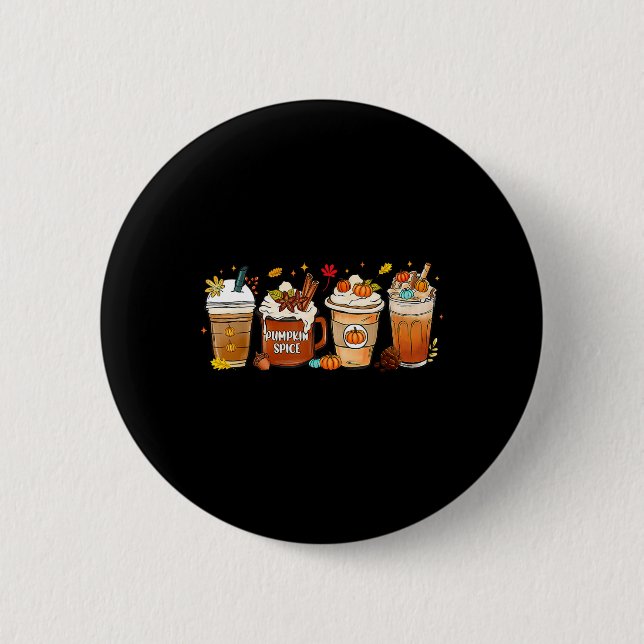 Pumpkin Spice Latte  6 Cm Round Badge (Front)