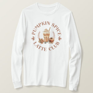 Pumpkin Spice Latte Club Fall Autumn T-Shirt