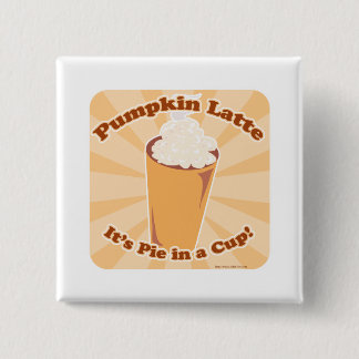 Pumpkin Spice Latte Fun Pie Slogan Art Design 15 Cm Square Badge