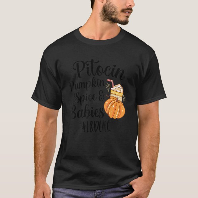Pumpkin Spice Lattle Labour and Delivery Nurse OBG T-Shirt (Front)