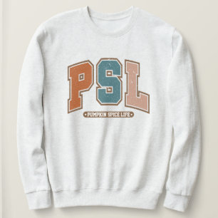 Pumpkin Spice Life PSL Collegiate University Sweatshirt