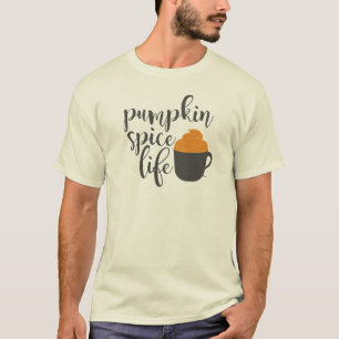 Pumpkin Spice Life T-Shirt Cute Fall Autumn Coff