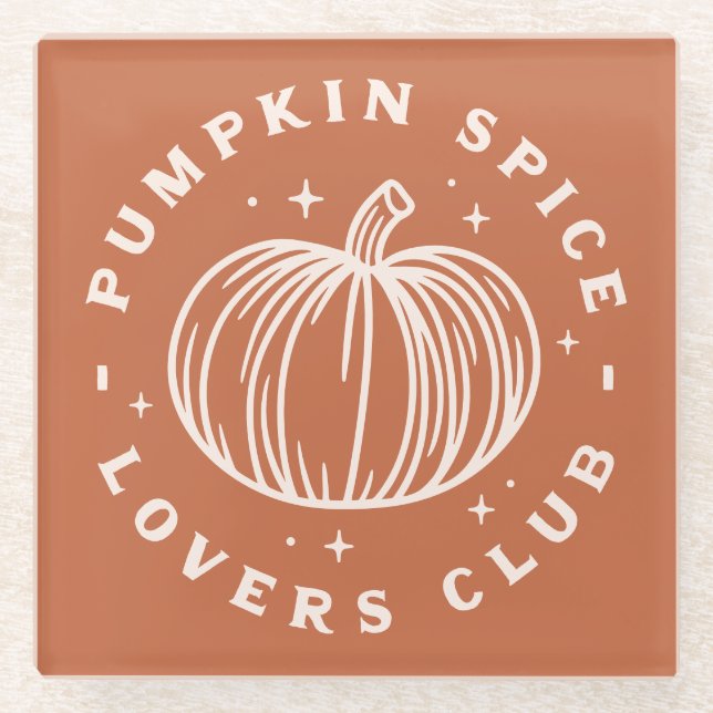 Pumpkin Spice Lovers Club Glass Coaster (Front)