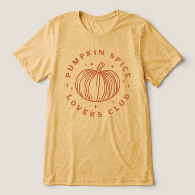 Pumpkin Spice Lovers Club Tri-Blend Shirt (Design Front)