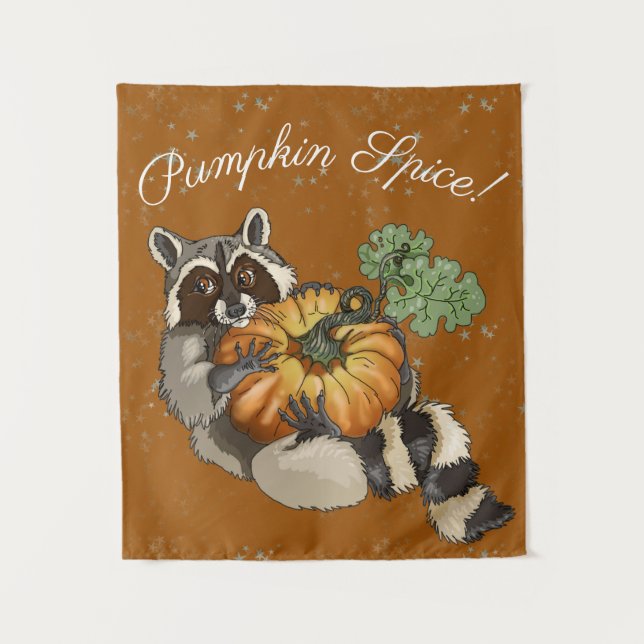Pumpkin Spice! On a Roll Pumpkin Racoon Tapestry (Front)