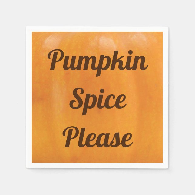 Pumpkin Spice Please Napkin (Front)