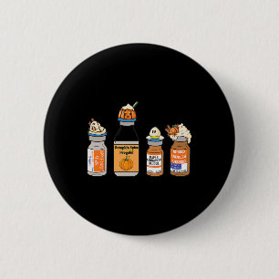 Pumpkin Spice Propofol Ativan Versed Haldol Nurse 6 Cm Round Badge
